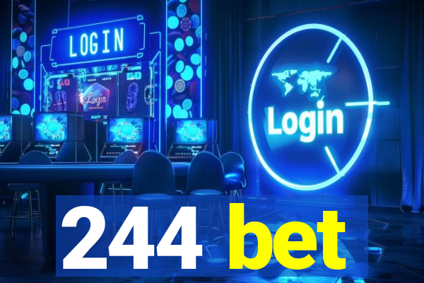 244 bet